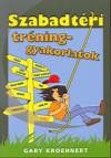 Gary Kroehnert - Szabadt�ri tr�ninggyakorlatok