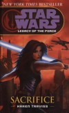 Karen Traviss - Star Wars - Legacy of the Force - Sacrifice