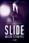 Jill Hathaway - Slide - M�sok szem�vel