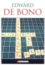 Edward De Bono - Gondolkozz! ...miel�tt t�l k�s�