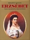 Brigitte Hamann - Erzs�bet