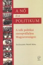 Palasik M�ria(Szerk.) - A n� �s a politikum