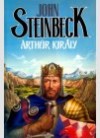 John Steinbeck - Arthur kir�ly