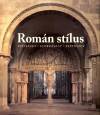 Rolf(Szerk.) Toman - Rom�n st�lus