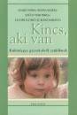  - Kincs, aki van