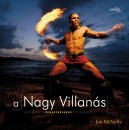 Joe Mcnally - A Nagy Villan�s