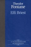 Theodor Fontane - Effi Briest