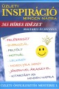Gell�rt Katalin(Szerk.) - �zleti inspir�ci� minden napra
