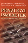 Dr. Gyulai L�szl� - Ill�s Iv�nn� - Dr. Par�czai P�tern� - S�ndorn� �j �va - P�nz�gyi ismeretek a m�rlegk�pes k�nyvel�k vizsg�ihoz