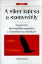 Charles Kovess - A siker kulcsa a szenved�ly