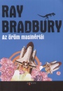 Ray Bradbury - Az �r�m masin�ri�i