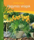 Christina Knebel - Hagym�s vir�gok