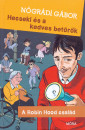 N�gr�di G�bor - Hecseki �s a kedves bet�r�k