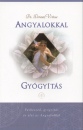 Dr. Doreen Virtue - Angyalokkal gy�gy�t�s