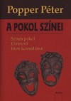 Popper P�ter - A pokol sz�nei