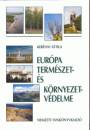 Ker�nyi Attila - Eur�pa term�szet- �s k�rnyezetv�delme
