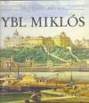 Gerle J�nos - Mar�tzy Kata - Ybl Mikl�s