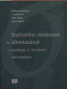 Ker�kgy�rt� Gy�rgyn� - L. Balogh Ir�n - Sug�r Andr�s - Szarvas Beatrix - Statisztikai m�dszerek �s alkalmaz�suk a gazdas�gi �s t�rsadalmi elemz�sekben