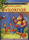 Mile Anita - Matematika ovisoknak