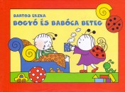Bartos Erika - Bogy� �s Bab�ca beteg