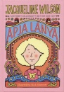 Jacqueline Wilson - Apja l�nya