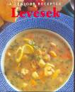 Carole Clements - A legjobb receptek - Levesek
