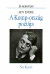 Domokos M�ty�s(Szerk.) - A Komp-orsz�g po�t�ja - In memoriam Ady Endre