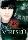 Richelle Mead - V�resk�