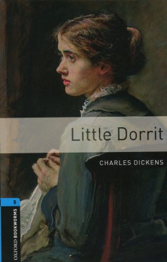 Little Dorrit - Oxford Bookworms Library 5 - MP3 Pack