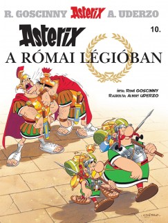 Asterix 10. - Asterix a rmai lgiban