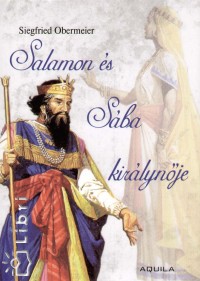 Siegfried Obermeier - Salamon s Sba kirlynje