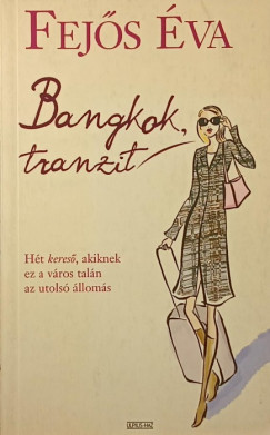 Fejs va - Bangkok, tranzit