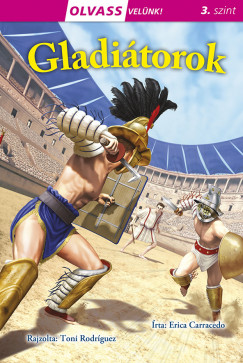 Olvass velnk! (3) - Gladitorok