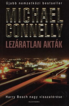 Michael Connelly - Lezratlan aktk