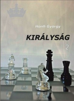 Honfi Gyrgy - Kirlysg 2.