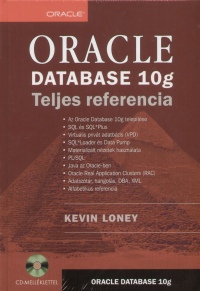 Kevin Loney - Oracle Database 10g - Teljes referencia