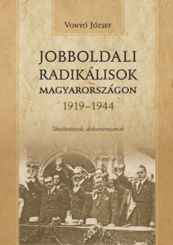 Jobboldali radiklisok Magyarorszgon 1919-1944