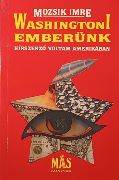 Mozsik Imre - Washingtoni embernk