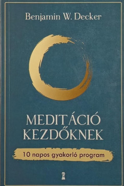 Meditci kezdknek