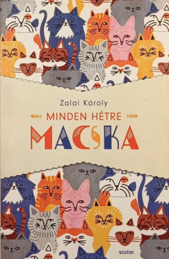 Minden htre macska