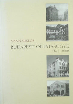 Mann Mikls - Budapest oktatsgye