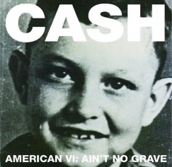 American VI: Ain't No Grave