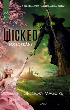 Wicked - Boszorkny