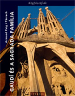 Gaudi s a Sagrada Famlia