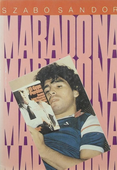 Szabó Sándor - Maradona