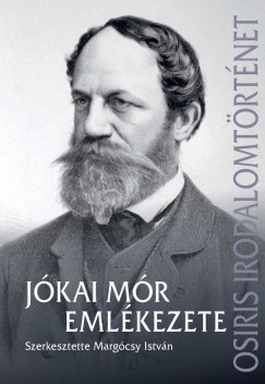 Margócsy Sándor   (Szerk.) - Jókai Mór emlékezete