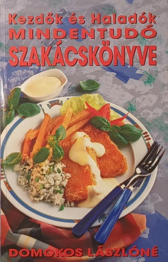 Kezd�k �s halad�k mindentud� szak�csk�nyve