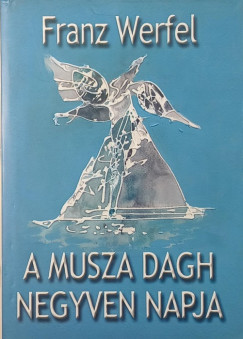 A Musza Dagh negyven napja