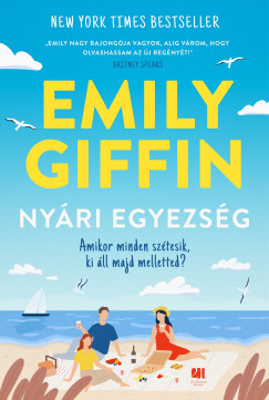 Emily Giffin - Nyri egyezsg
