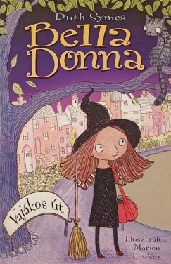 Ruth Symes - Bella Donna - Vajákos út
